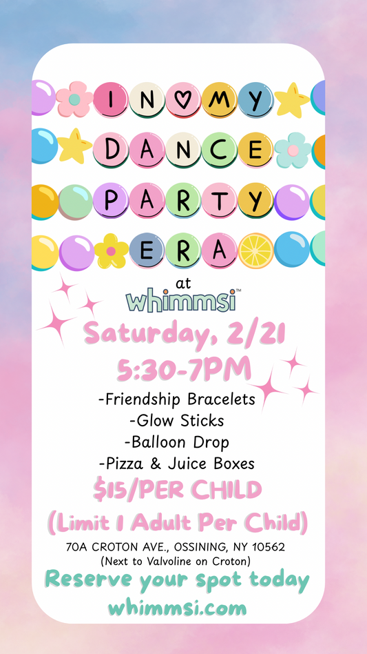 Whimmsi Presents: IN MY DANCE PARTY ERA - Saturday, February 21, 2025 - 5:30 to 7:00 PM