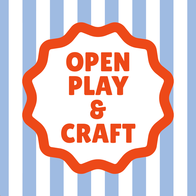 Open Play & Crafts - Saturday - August 22, 9:15 AM to 12:00 PM